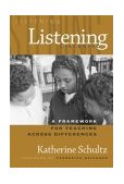 Listening A Framework for Teaching Across Differences cover art