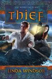 Thief A Novel 2011 9781434764775 Front Cover