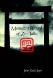 Mountain Record of Zen Talks 2008 9781590305775 Front Cover