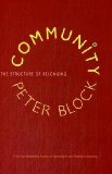 Community The Structure of Belonging 2009 9781605092775 Front Cover