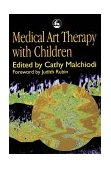 Medical Art Therapy with Children  cover art