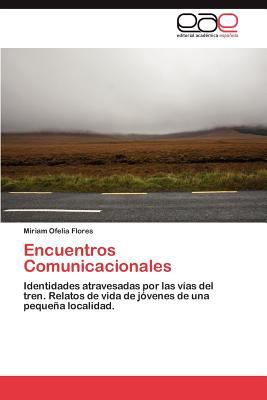 Encuentros Comunicacionales 2012 9783847353775 Front Cover