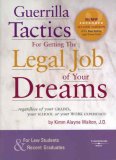 Guerrilla Tactics for Getting the Legal Job of Your Dreams  cover art