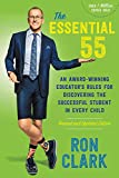 Essential 55 An Award-Winning Educator's Rules for Discovering the Successful Student in Every Child, Revised and Updated  9780316424776 Front Cover