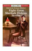 Eight Great Sherlock Holmes Stories  cover art