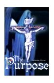 Purpose 2000 9780595122776 Front Cover