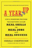 Year Up How a Pioneering Program Teaches Young Adults Real Skills for Real Jobs-With Real Success  9780670023776 Front Cover