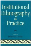 Institutional Ethnography As Practice  cover art