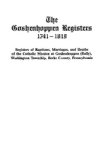Goshenhoppen Registers, 1741-1819 2006 9780806350776 Front Cover