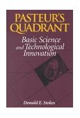 Pasteur's Quadrant Basic Science and Technological Innovation cover art
