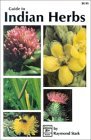 Guide to Indigenous Herbs of North America 3rd 9780888390776 Front Cover