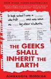 Geeks Shall Inherit the Earth Popularity, Quirk Theory, and Why Outsiders Thrive after High School cover art