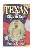 Texas Boys in Gray Confederate War Letters 2000 9781556227776 Front Cover