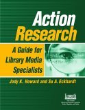 Action Research A Guide for Library Media Specialists cover art