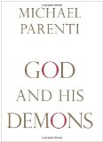 God and His Demons 2010 9781616141776 Front Cover