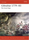 Gibraltar 1779-1783 The Great Siege 2006 9781841769776 Front Cover
