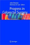 Progress in Colorectal Surgery 2005 9781852336776 Front Cover