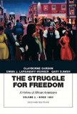 Struggle for Freedom A History of African Americans, Volume 2, since 1865A History of African Americans 2nd 9780134056777 Front Cover