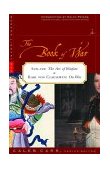 Book of War: Includes the Art of War by Sun Tzu and on War by Karl Von Clausewitz  cover art