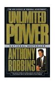 Unlimited Power The New Science of Personal Achievement 1997 9780684845777 Front Cover