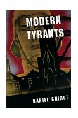 Modern Tyrants The Power and Prevalence of Evil in Our Age cover art