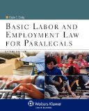 Basic Labor and Employment Law for Paralegals: 