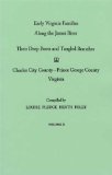 Early Virginia Families along the James River Charles City County - Prince George County 2004 9780806308777 Front Cover