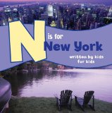 N Is for New York Written by Kids for Kids 2011 9780882407777 Front Cover