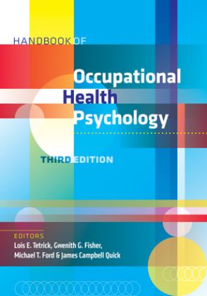 Handbook of Occupational Health Psychology 3rd 9781433837777 Front Cover