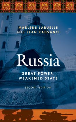 Russia Great Power, Weakened State 2nd 9781538174777 Front Cover