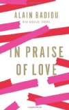 In Praise of Love 