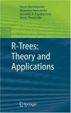 R-Trees Theory and Applications  9781852339777 Front Cover