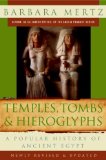 Temples, Tombs, and Hieroglyphs A Popular History of Ancient Egypt