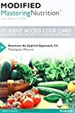 Modified Mastering Nutrition with MyDietAnalysis with Pearson EText -- Standalone Access Card -- for Nutrition An Applied Approach 5th 9780134608778 Front Cover
