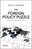Foreign Policy Puzzle Interests, Threats, and Tools 2015 9780199988778 Front Cover