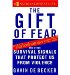 Gift of Fear Survival Signals That Protect Us from Violence  9780316235778 Front Cover