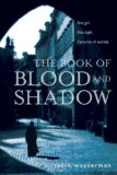 Book of Blood and Shadow 2013 9780375872778 Front Cover