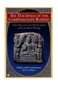 Teachings of the Compassionate Buddha Early Discourses, the Dhammapada and Later Basic Writings 2000 9780451200778 Front Cover