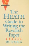 Heath Guide to Writing the Research Paper 13th 1994 9780669353778 Front Cover