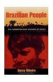Brazilian People The Formation and Meaning of Brazil  9780813017778 Front Cover