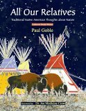 All Our Relatives Traditional Native American Thoughts about Nature cover art