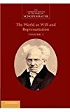 Schopenhauer The World as Will and Representation  9781107414778 Front Cover