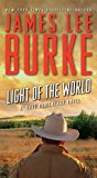 Light of the World A Dave Robicheaux Novel 2014 9781476710778 Front Cover