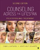 Counseling Across the Lifespan Prevention and Treatment 2nd 9781483343778 Front Cover