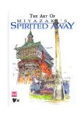 Art of Spirited Away 2002 9781569317778 Front Cover
