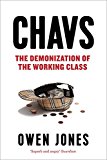 Chavs The Demonization of the Working Class  9781784783778 Front Cover