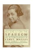 His Eye Is on the Sparrow An Autobiography cover art