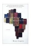 Abyssinian Chronicles A Novel cover art