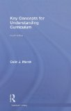 Key Concepts for Understanding Curriculum 4th 9780415465779 Front Cover