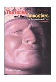The Incas and Their Ancestors The Archaeology of Peru cover art